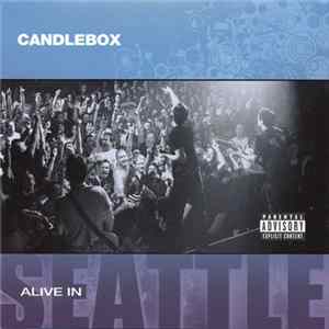 Candlebox - Alive In Seattle mp3