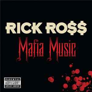 Rick Ross - Mafia Music mp3