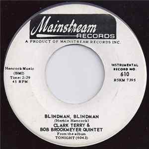 Clark Terry And Bob Brookmeyer Quintet - Blindman, Blindman / Straight No Chaser mp3