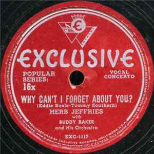Herb Jeffries - Why Can't I Forget About You / When I Write My Song mp3
