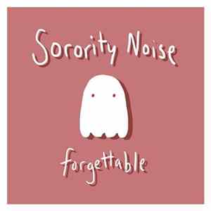 Sorority Noise - Forgettable mp3
