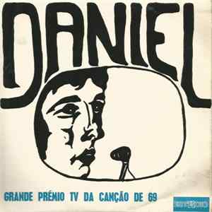 Daniel - Grande Prémio TV Da Canção De 69 mp3