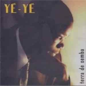 Yé Yé - Terra De Semba mp3