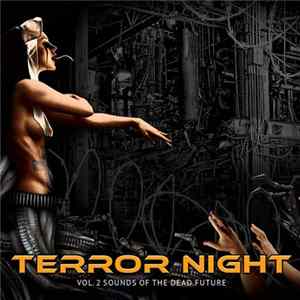Various - Terror Night Vol. 2 Sounds Of The Dead Future mp3