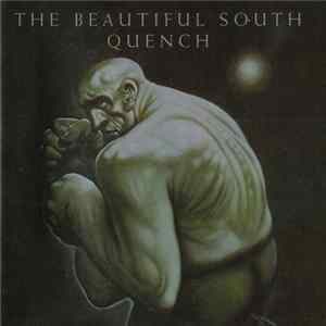 The Beautiful South - Quench mp3