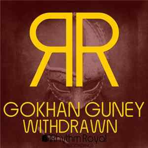 Gokhan Guney - Withdrawn mp3