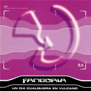 Fangoria - Un Día Cualquiera En Vulcano (Super Extended Play 3.0) mp3