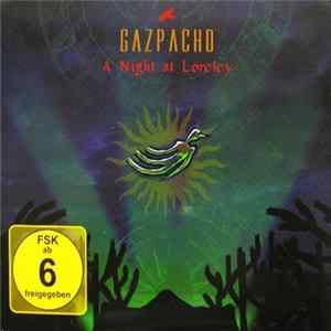 Gazpacho - A Night At Loreley mp3