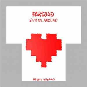 Fars8ad - Spin Me Around mp3