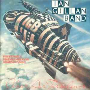 Ian Gillan Band - Clear Air Turbulence mp3