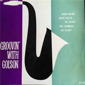 Benny Golson - Groovin' With Golson mp3