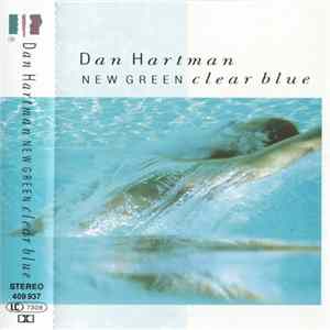 Dan Hartman - New Green Clear Blue mp3