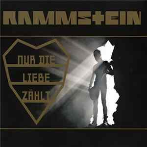 Rammstein - Nur die Liebe zählt mp3