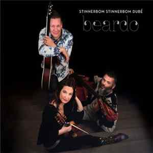 Stinnerbom, Stinnerbom, Dubé - Beardo mp3