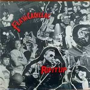Flash Cadillac & The Continental Kids - Rip It Up mp3