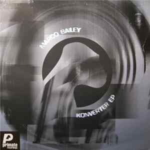 Marco Bailey - Konverter EP mp3