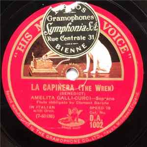 Amelita Galli-Curci - La Paloma (The Dove) / La Capinera (The Wren) mp3