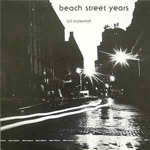 Bill Molenhof - Beach Street Years mp3