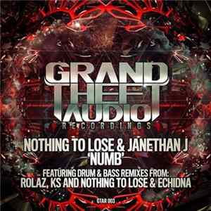 Nothing To Lose & Janethan J - Numb mp3