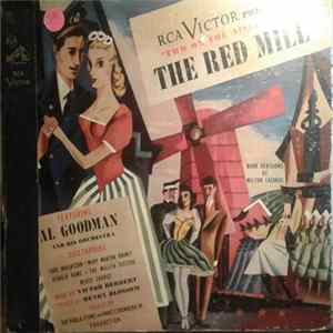 Al Goodman And His Orchestra - The Red Mill mp3