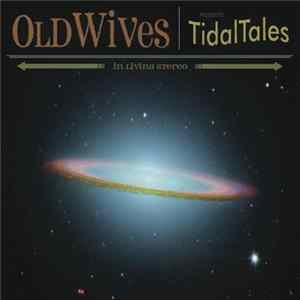 Old Wives - Tidal Tales mp3