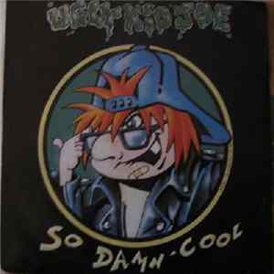 Ugly Kid Joe - So Damn Cool mp3