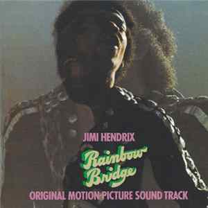 Jimi Hendrix - Rainbow Bridge - Original Motion Picture Sound Track mp3