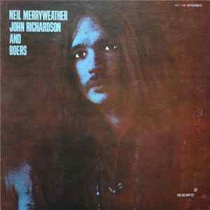 Neil Merryweather, John Richardson And Boers - Neil Merryweather, John Richardson And Boers mp3