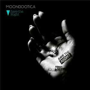 Moonbootica - Save The Night mp3