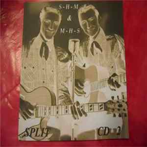 S-H-M & M-H-S - Split CD 2 mp3
