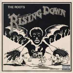 The Roots - Rising Down mp3
