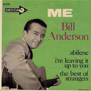 Bill Anderson - Me mp3