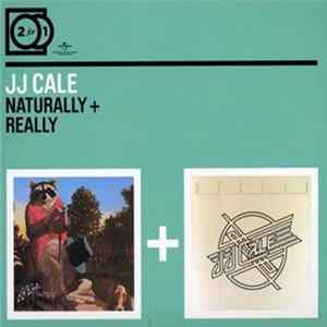 J.J. Cale - Naturally + Really mp3