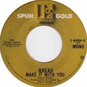 Bread - Make It With You / It Don't Matter To Me mp3