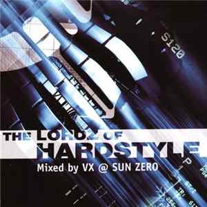 VX @ Sun Zero - The LordZ Of Hardstyle mp3