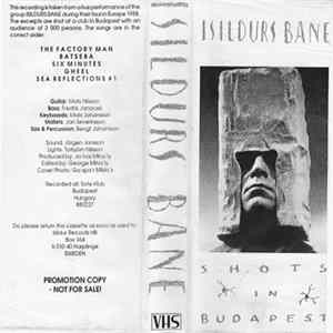 Isildurs Bane - Shots In Budapest mp3