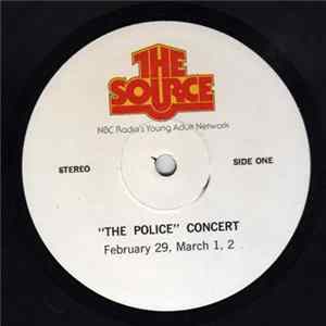 The Police - The Source: "The Police" Concert mp3