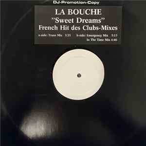 La Bouche - Sweet Dreams (French Hit Des Clubs-Mixes) mp3