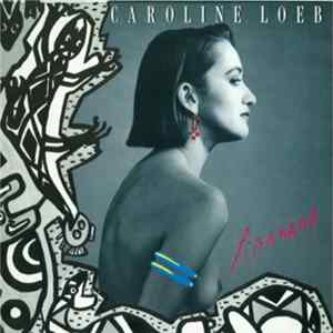 Caroline Loeb - Piranana mp3