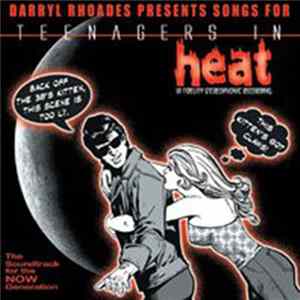 Darryl Rhoades - Teenagers In Heat mp3