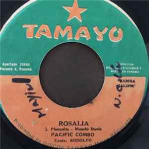 Pacific Combo - Rosalia / La Infamia mp3