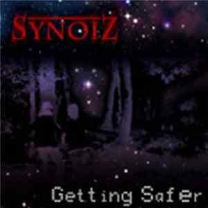 Synoiz - Getting Safer mp3
