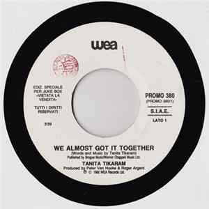 Tanita Tikaram / Chris Rea - We Almost Got It Together / The Road To Hell mp3