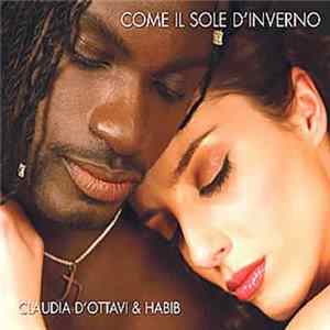 Claudia D'Ottavi, Habib - Come Il Sole D'Inverno mp3