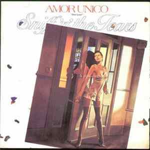 Sniff 'n' the Tears - Amor Unico = One Love mp3
