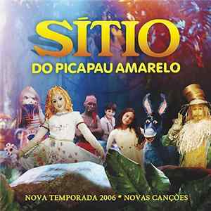 Various - Sítio Do Picapau Amarelo 2006 mp3