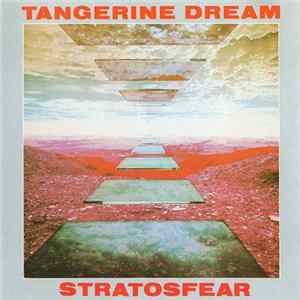 Tangerine Dream - Stratosfear mp3