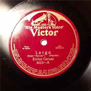 Enrico Caruso - Largo / The Lost Chord mp3
