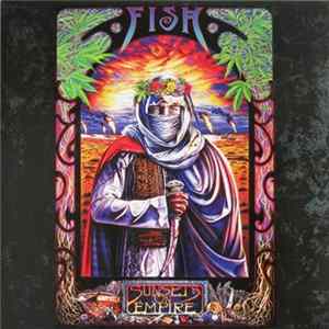 Fish - Sunsets On Empire mp3