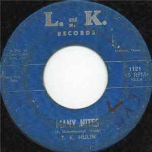 T.K. Hulin - Many Nites mp3